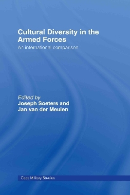 Cultural Diversity in the Armed Forces - Joseph L. Soeters; Jan Van der Meulen