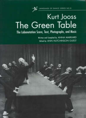 The Green Table - Ann Hutchinson Guest
