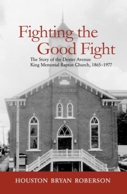 Fighting the Good Fight - Houston Bryan Roberson