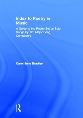 Index to Poetry in Music - Carol June Bradley