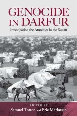 Genocide in Darfur - Samuel Totten; Eric Markusen
