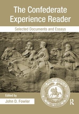 The Confederate Experience Reader - John Derrick Fowler