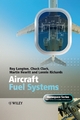 Aircraft Fuel Systems - Roy Langton;  Chuck Clark;  Martin Hewitt;  Lonnie Richards