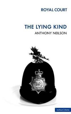 The Lying Kind - Anthony Neilson