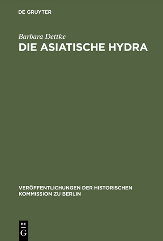 Die asiatische Hydra - Barbara Dettke