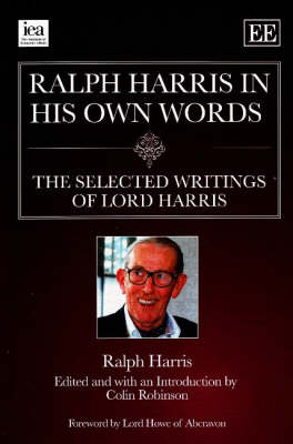 Ralph Harris in His Own Words - Ralph Harris