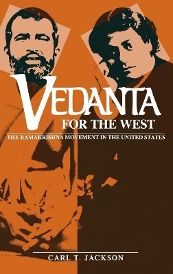 Vedanta for the West - Carl T. Jackson