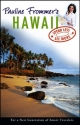 Pauline Frommer's Hawaii - David Thompson;  Lesa M. Griffith;  Joan Conrow
