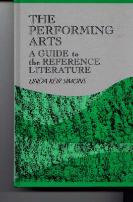 The Performing Arts - Linda K. Simons
