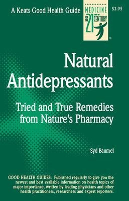 Natural Antidepressants - Syd Baumel