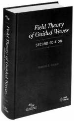 Field Theory of Guided Waves - Robert E. Collin