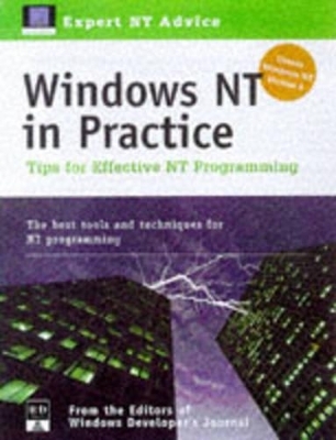Windows NT in Practice -  "Windows Developer's Journal"