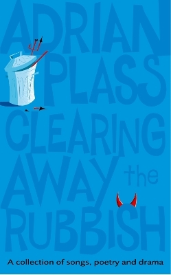 Clearing Away the Rubbish - Adrian Plass