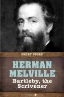 Bartleby, The Scrivener - Herman Melville