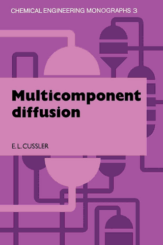 Multicomponent Diffusion - E. L. Cussler; E. L. Cussler