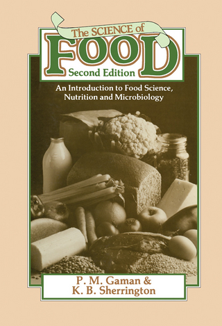 Science of Food - P. M. Gaman; K. B. Sherrington