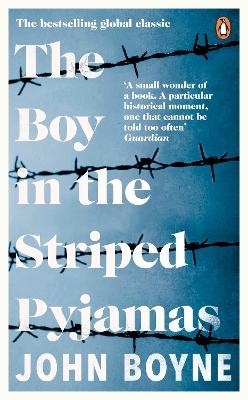 The Boy in the Striped Pyjamas - John Boyne