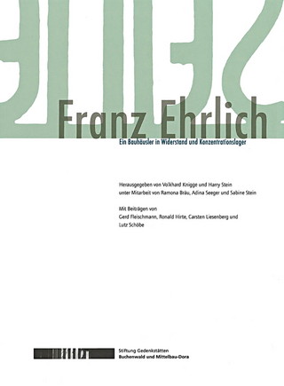 Franz Ehrlich - Volkhard Knigge; Harry Stein; Ramona Bräu; Adina Seeger; Sabine Stein