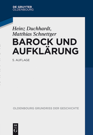 Barock und Aufklärung - Heinz Duchhardt; Matthias Schnettger