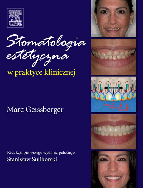 Stomatologia estetyczna w praktyce klinicznej -  Marc Geissberger