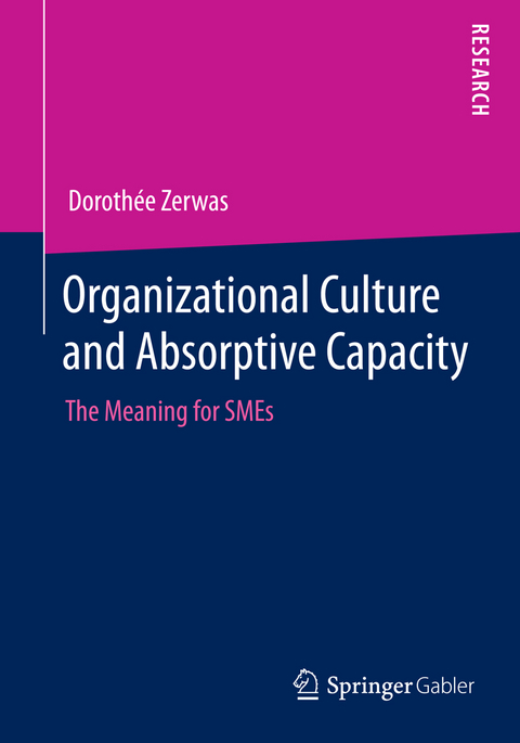 Organizational Culture and Absorptive Capacity - Dorothée Zerwas