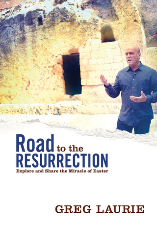 Road to the Resurrection - Greg Laurie