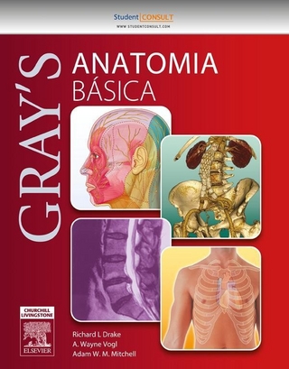 Gray Anatomia Basica - Richard Drake; Adam W. M. Mitchell; A. Wayne Vogl