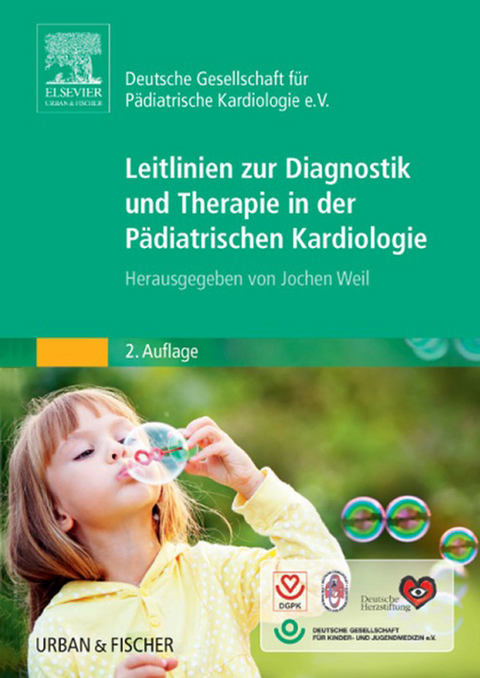 Leitlinien zur Diagnostik und Therapie in der Pädiatrischen Kardiologie - 