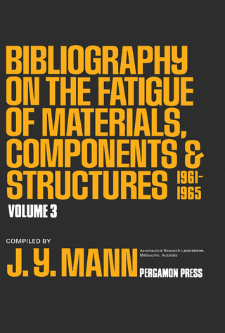 Bibliography on the Fatigue of Materials, Components and Structures - J. Y. Mann