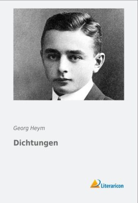 Dichtungen - Georg Heym