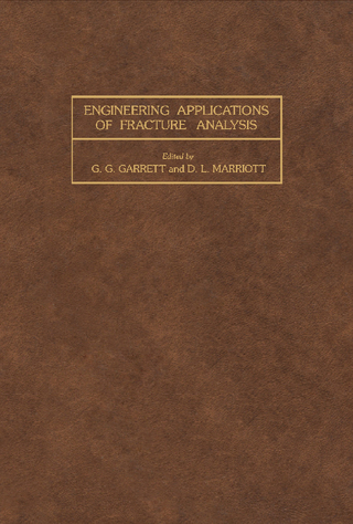 Engineering Applications of Fracture Analysis - G. G. Garrett; D. L. Marriott