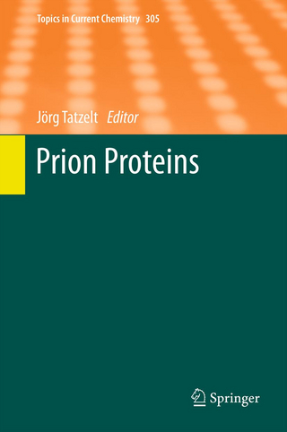 Prion Proteins - Jörg Tatzelt