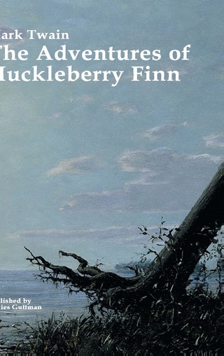 THE ADVENTURES OF HUCKLEBERRY FINN - Davies Guttmann; Mark Twain