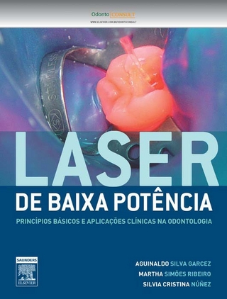 Laser de Baixa Potencia - Silvia Nunez; Martha Simoes Ribeiro; Aguinaldo Segundo