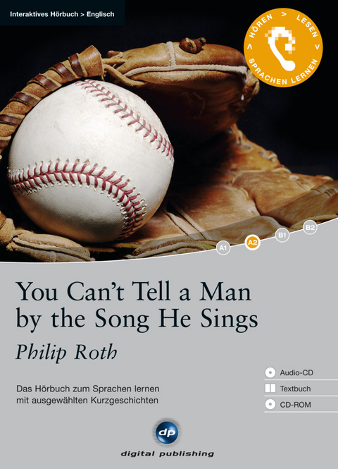 You Can’t Tell a Man by the Song He Sings - Philip Roth