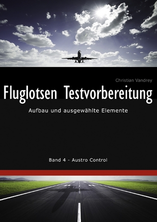 Fluglotsen Testvorbereitung - Christian Vandrey