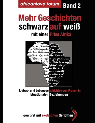 Mehr Geschichten - schwarz auf weiß - Bettina da Sylva; Sabine Luvunga; Ulrike Möller-Loko