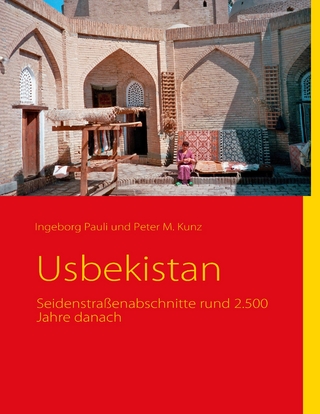 Usbekistan - Ingeborg Pauli; Peter M. Kunz