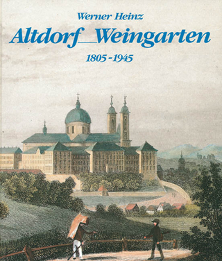 Altdorf /Weingarten (1805-1945): Industrialisierung, Arbeitswelt und politische Kultur