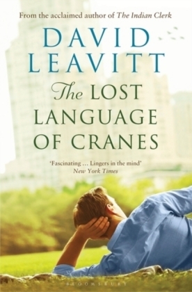 The Lost Language of Cranes - David Leavitt