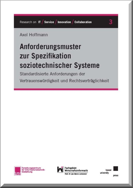 Anforderungsmuster zur Spezifikation soziotechnischer Systeme - Axel Hoffmann