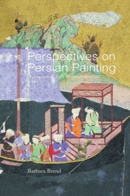 Perspectives on Persian Painting - Barbara Brend