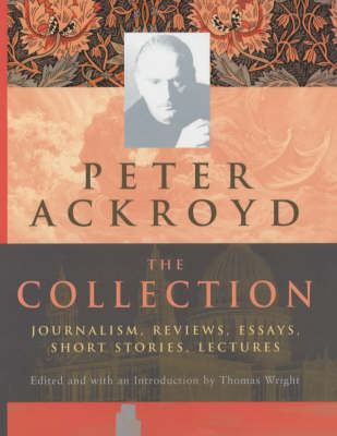 The Collection - Peter Ackroyd