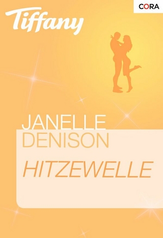 Hitzewelle - Janelle Denison