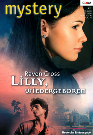 Lilly, wiedergeboren - Raven Cross