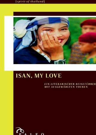 ISAN, MY LOVE (reprint) - detlev franz neufert