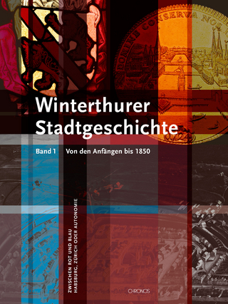 Winterthurer Stadtgeschichte - Erwin Eugster