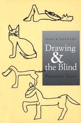 Drawing and the Blind - John M. Kennedy