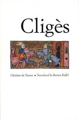 Cligès - Chrétien de Troyes