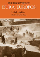The Discovery of Dura-Europos - Clark Hopkins